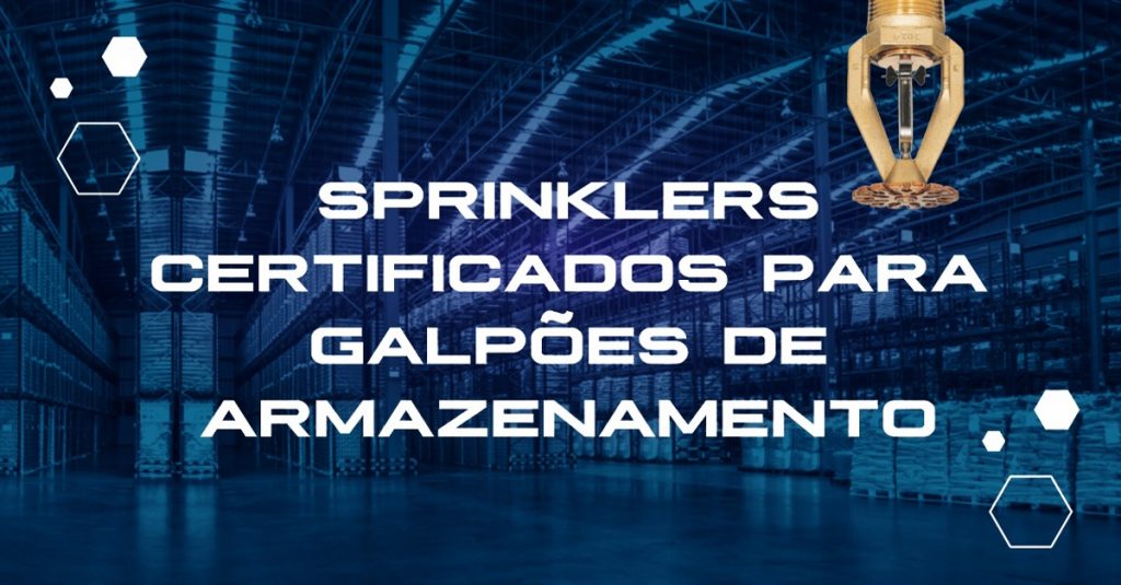 Soluções de sprinklers para galpões de armazenamento