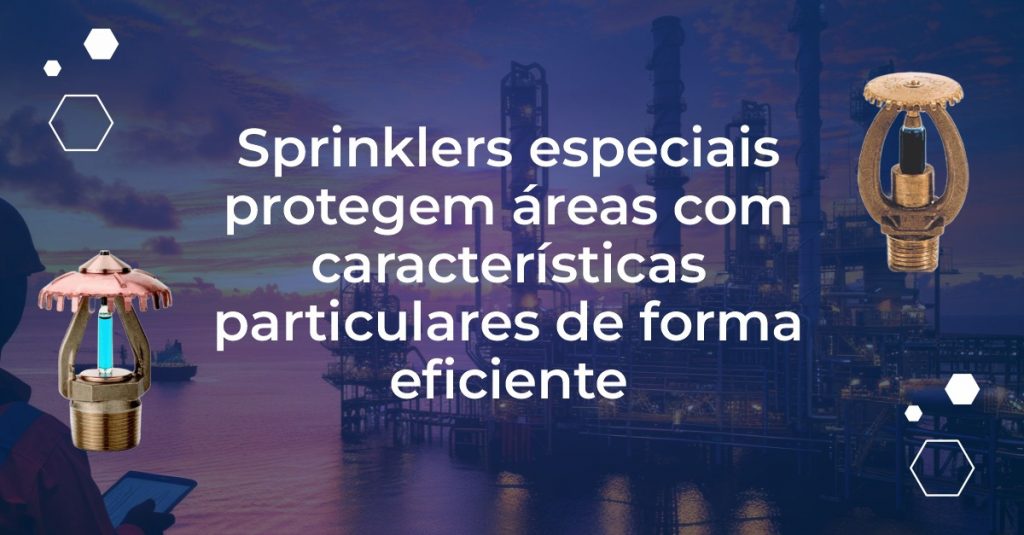 Sprinklers Especiais