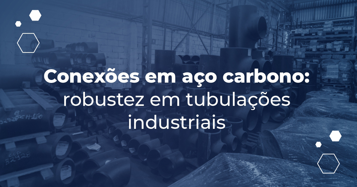 conexões em aço carbono